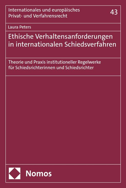 Produktbild: Ethische Verhaltensanforderungen in internationalen Schiedsverfahren