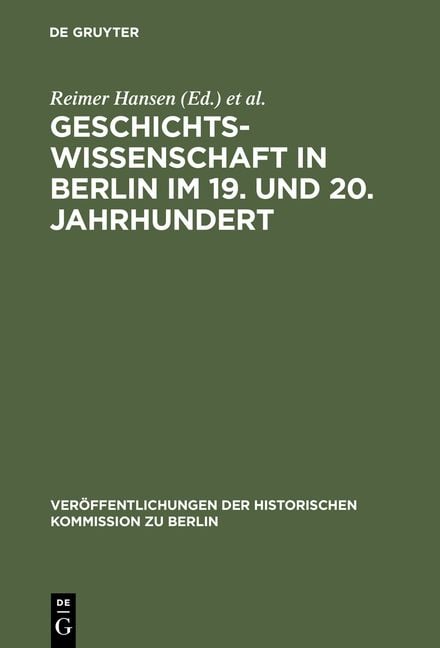 Produktbild: Geschichtswissenschaft in Berlin im 19. und 20. Jahrhundert
