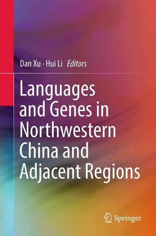 Produktbild: Languages and Genes in Northwestern China and Adjacent Regions