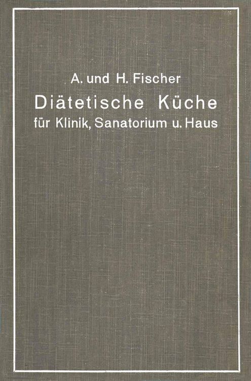 Produktbild: Di&auml;tetische K&uuml;che f&uuml;r Klinik, Sanatorium und Haus