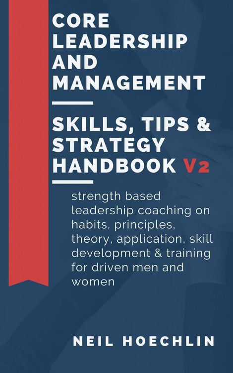 Produktbild: Core Leadership and Management Skills, Tips & Strategy Handbook V2