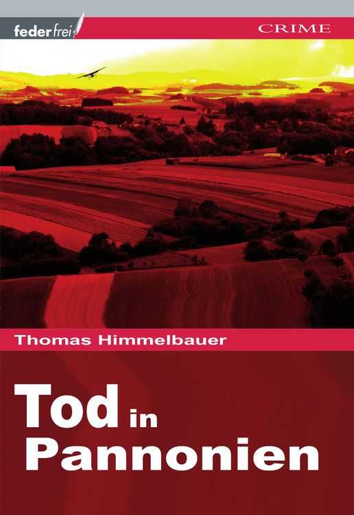 Produktbild: Tod in Pannonien: Burgenland-Krimi