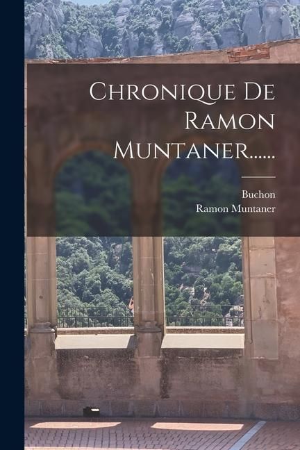 Produktbild: Chronique De Ramon Muntaner......
