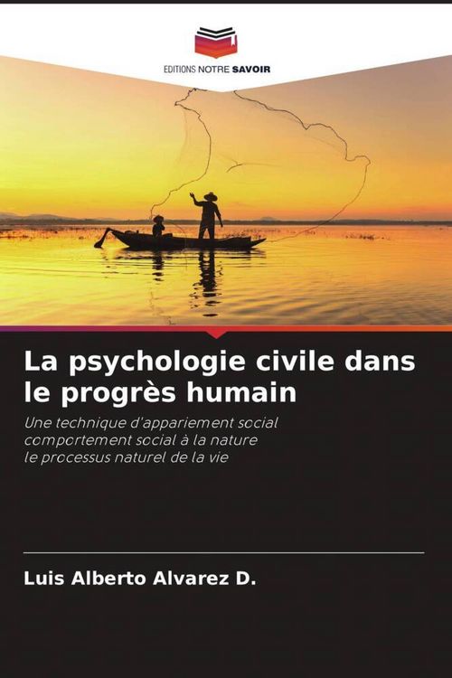 Produktbild: La psychologie civile dans le progr&egrave;s humain