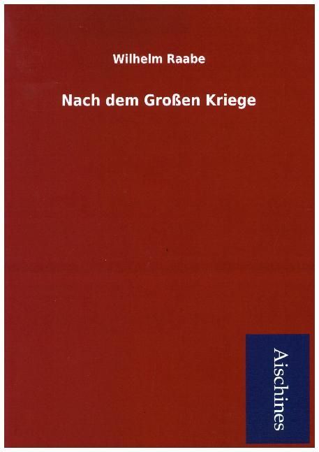 Produktbild: Raabe, W: Nach dem Gro&szlig;en Kriege
