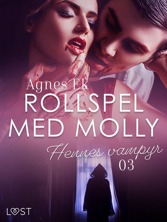 Produktbild: Rollspel med Molly 3: Hennes vampyr - erotisk novell