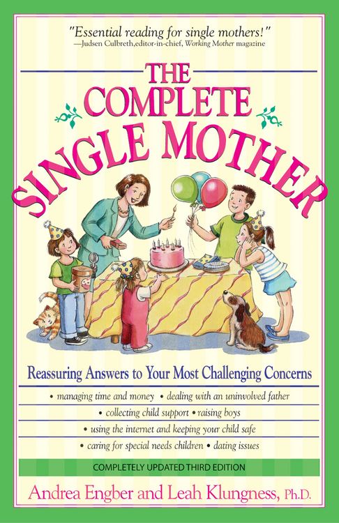 Produktbild: The Complete Single Mother: Reassuring Answers to Your Most Challenging Concerns