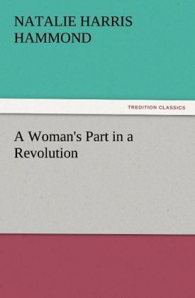 Produktbild: A Woman's Part in a Revolution