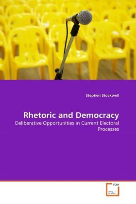 Produktbild: Stockwell, S: Rhetoric and Democracy
