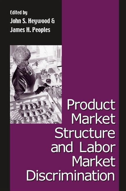 Produktbild: Product Market Structure and Labor Market Discrimination