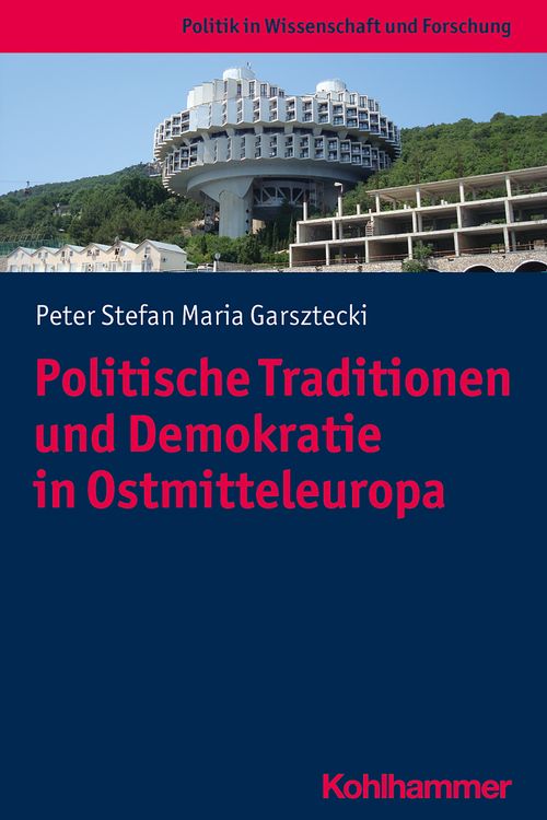 Produktbild: Politische Traditionen und Demokratie in Ostmitteleuropa
