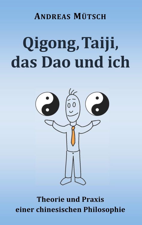 Produktbild: Qigong, Taiji, das Dao und ich