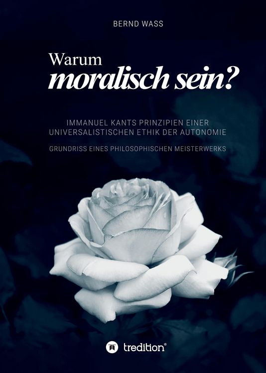 Produktbild: Warum moralisch sein?