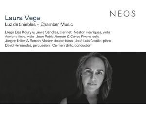 Produktbild: Laura Vega: Luz de tinieblas - Chamber Music
