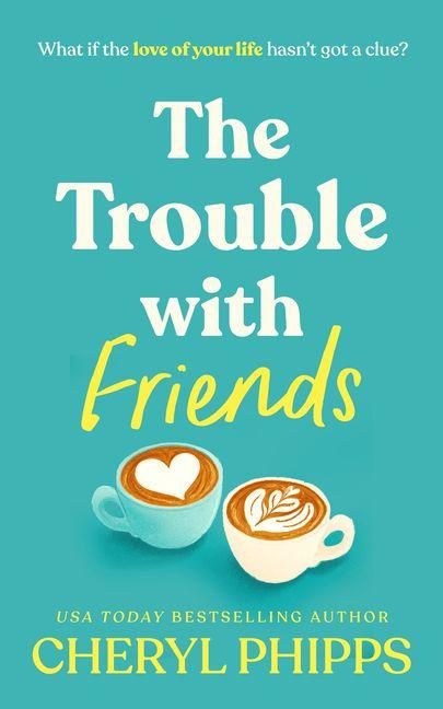 Produktbild: The Trouble with Friends
