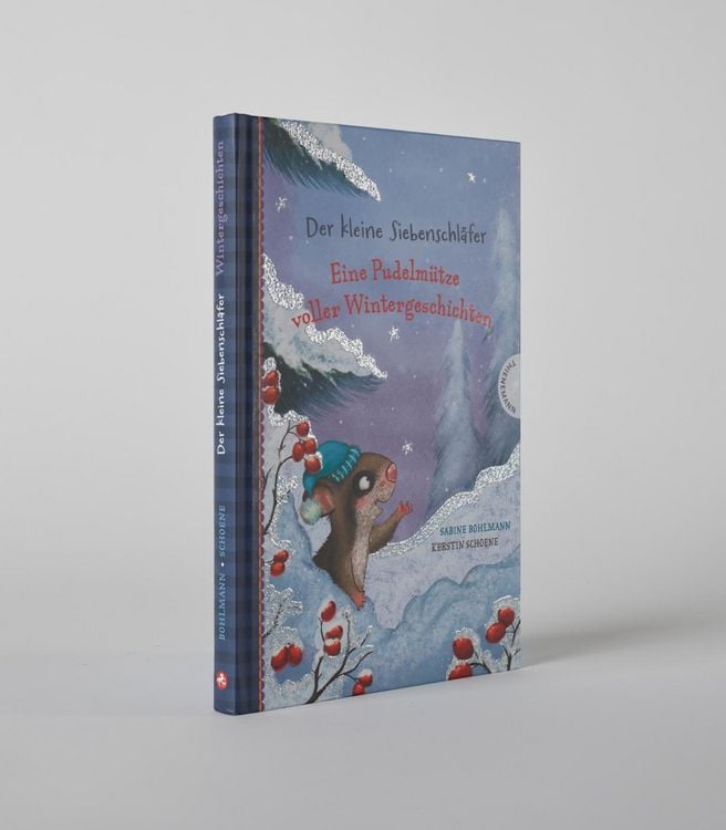 Produktbild: Der kleine Siebenschl&auml;fer: Eine Pudelm&uuml;tze voller Wintergeschichten