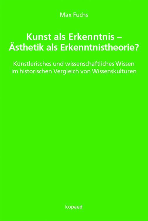 Produktbild: Kunst als Erkenntnis &ndash; &Auml;sthetik als Erkenntnistheorie?