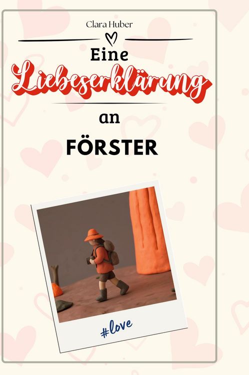 Produktbild: Eine Liebeserkl&auml;rung an F&ouml;rster