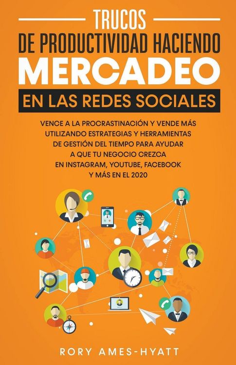 Produktbild: Trucos De Productividad Haciendo Mercadeo En Las Redes Sociales