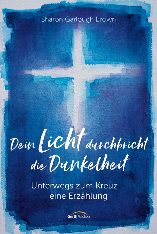 Produktbild: Dein Licht durchbricht die Dunkelheit