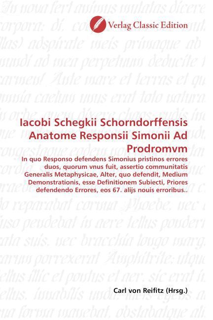 Produktbild: Iacobi Schegkii Schorndorffensis Anatome Responsii Simonii Ad Prodromvm