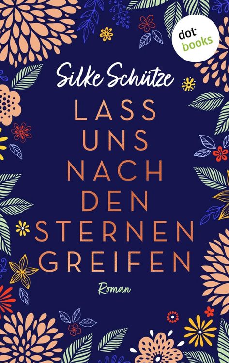 Produktbild: Lass uns nach den Sternen greifen - oder: Als Tom mir den Mond vom Himmel holte