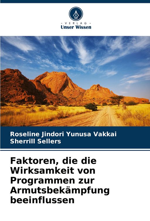 Produktbild: Faktoren, die die Wirksamkeit von Programmen zur Armutsbek&auml;mpfung beeinflussen
