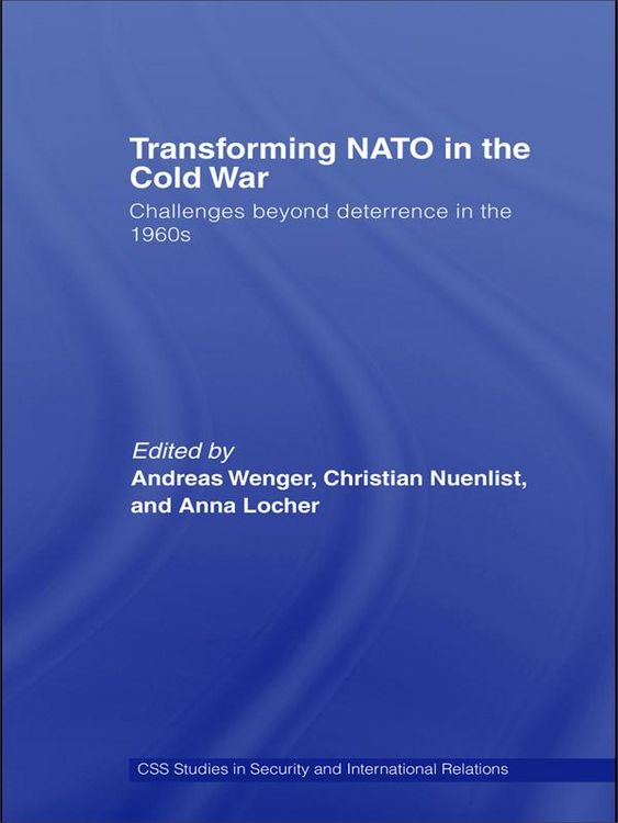 Produktbild: Transforming NATO in the Cold War