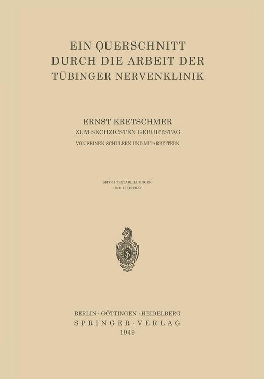 Produktbild: Ein Querschnitt Durch die Arbeit der T&uuml;binger Nervenklinik