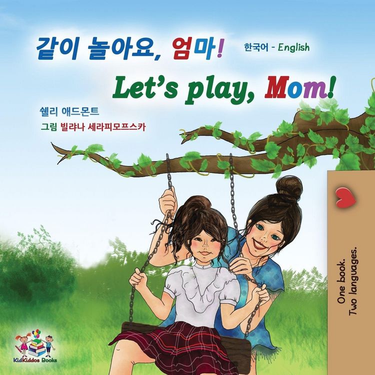Produktbild: Let's play, Mom! (Korean English Bilingual Children's Book)