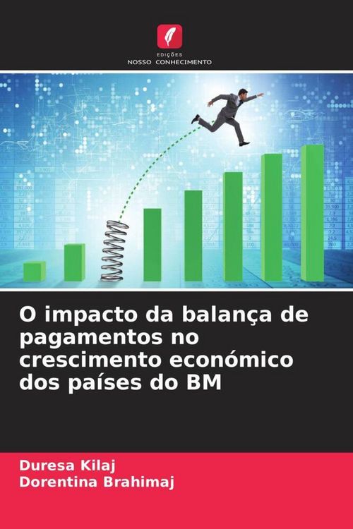 Produktbild: O impacto da balan&ccedil;a de pagamentos no crescimento econ&oacute;mico dos pa&iacute;ses do BM