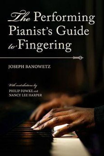 Produktbild: The Performing Pianist's Guide to Fingering
