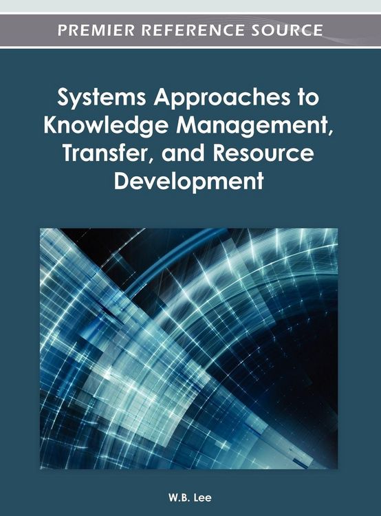 Produktbild: Systems Approaches to Knowledge Management, Transfer, and Resource Development