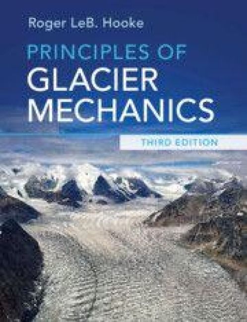 Produktbild: Principles of Glacier Mechanics
