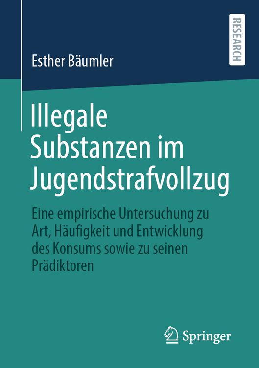 Produktbild: Illegale Substanzen im Jugendstrafvollzug