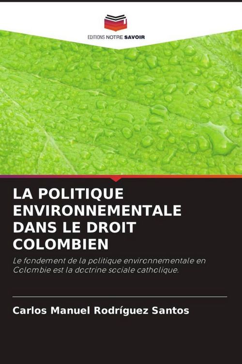 Produktbild: La Politique Environnementale Dans Le Droit Colombien