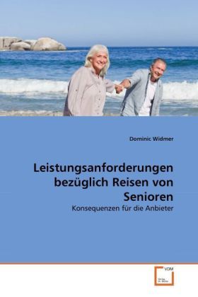 Produktbild: Widmer, D: Leistungsanforderungen bez&uuml;glich Reisen von Senio