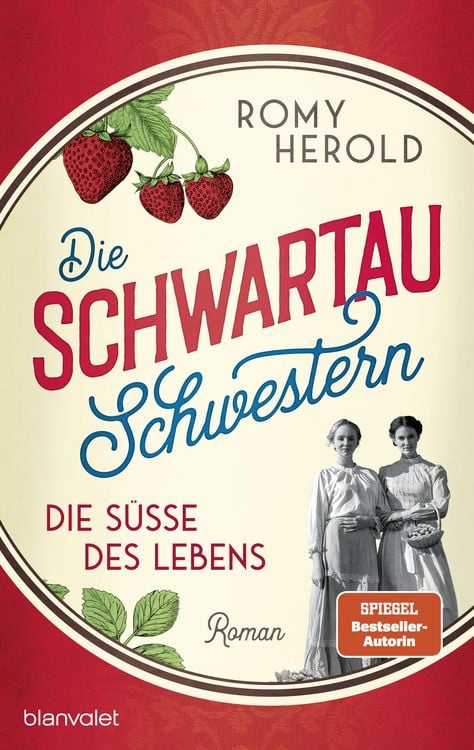Produktbild: Die Schwartau-Schwestern - Die S&uuml;&szlig;e des Lebens