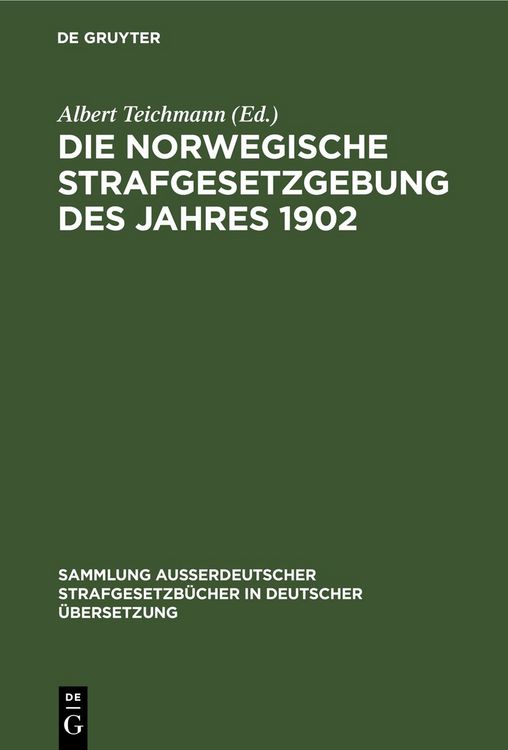 Produktbild: Die norwegische Strafgesetzgebung des Jahres 1902
