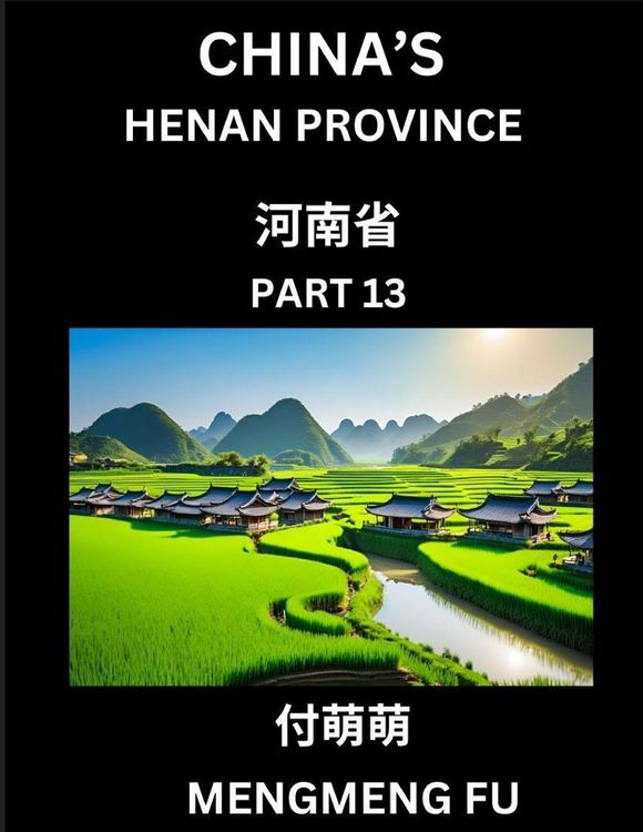 Produktbild: China's Henan Province (Part 13)- Learn Chinese Characters, Words, Phrases with Chinese Names, Surnames and Geography