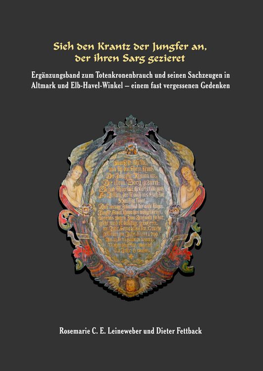Produktbild: Sieh den Krantz der Jungfer an, der ihren Sarg gezieret