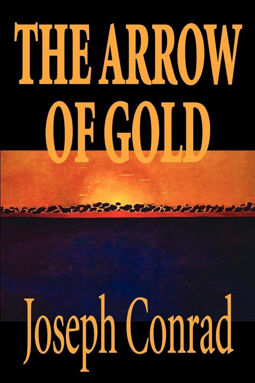 Produktbild: ARROW OF GOLD BY JOSEPH CONRAD