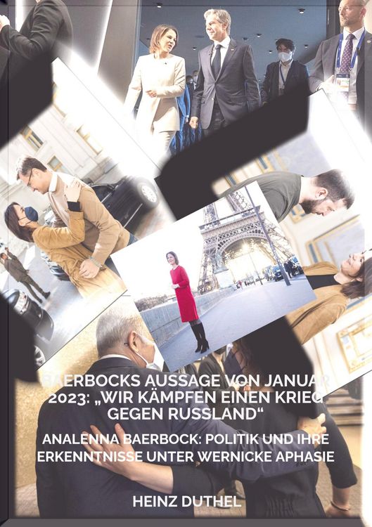 Produktbild: Baerbocks Aussage von Januar 2023: "wir K&auml;mpfen Einen Krieg Gegen Russland"