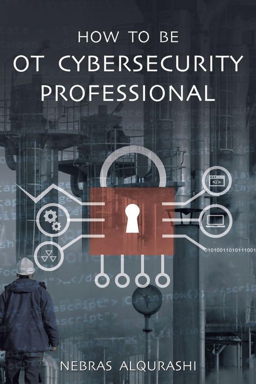 Produktbild: How to Be OT Cybersecurity Professional