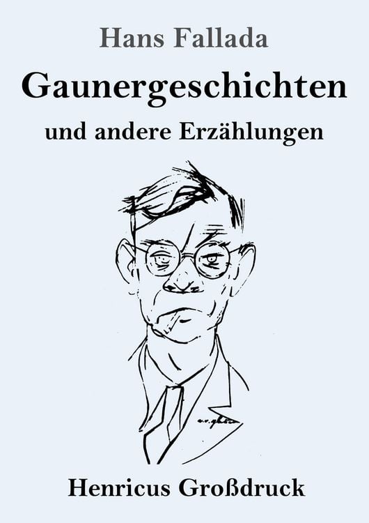Produktbild: Gaunergeschichten (Gro&szlig;druck)