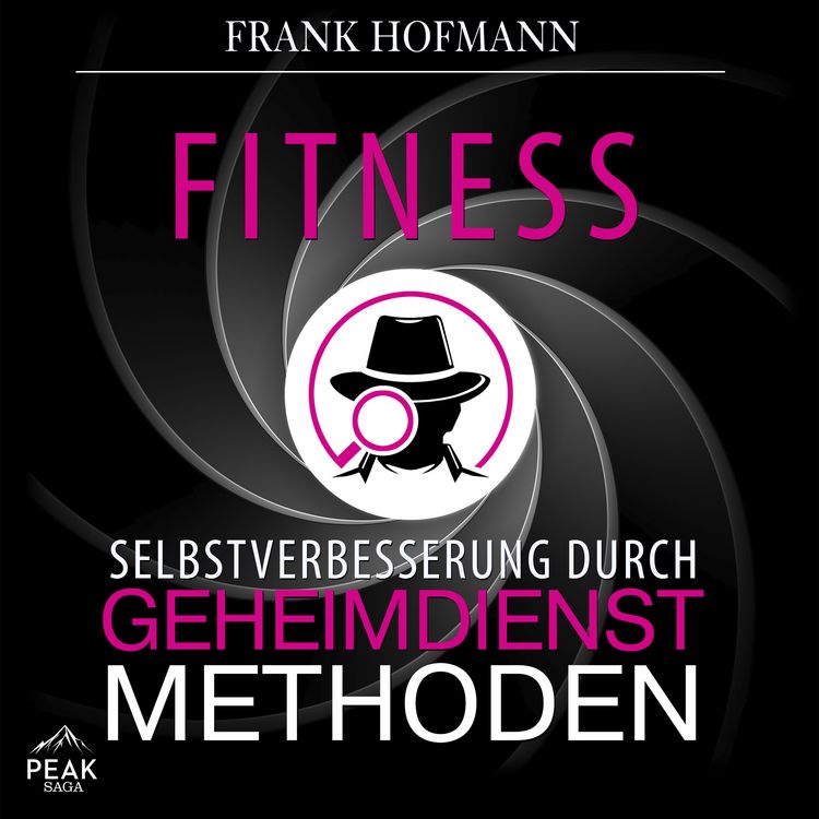 Produktbild: Fitness: Selbstverbesserung durch Geheimdienstmethoden
