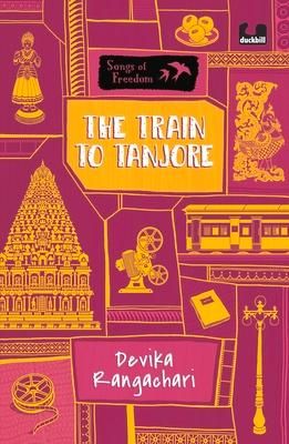 Produktbild: The Train to Tanjore (Series: Songs of Freedom)