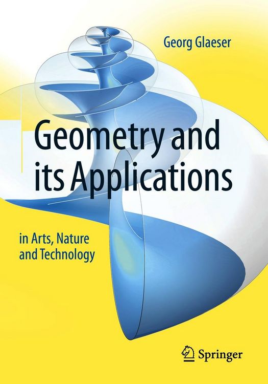 Produktbild: Geometry and its Applications in Arts, Nature and Technology