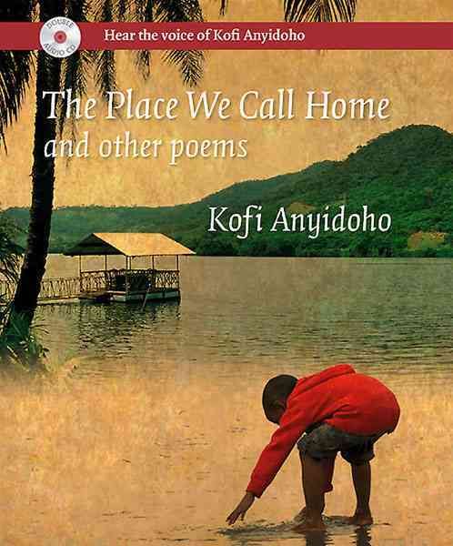 Produktbild: The Place We Call Home and Other Poems