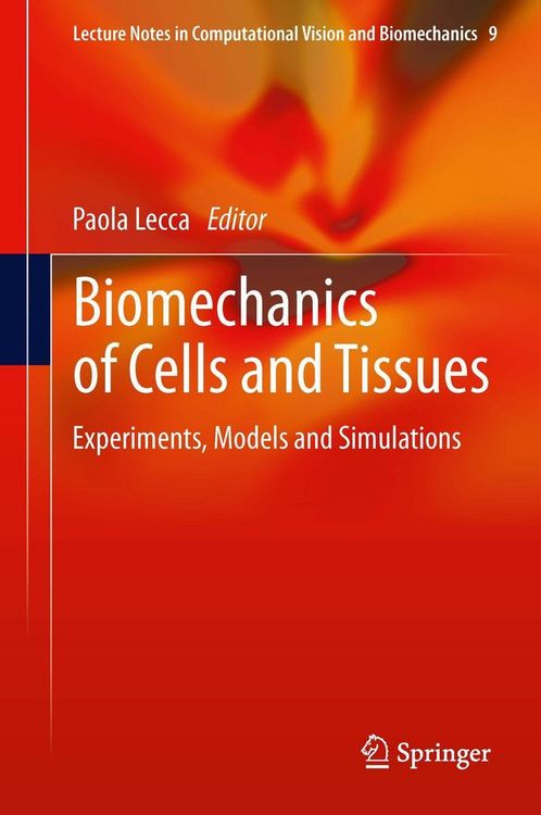 Produktbild: Biomechanics of Cells and Tissues